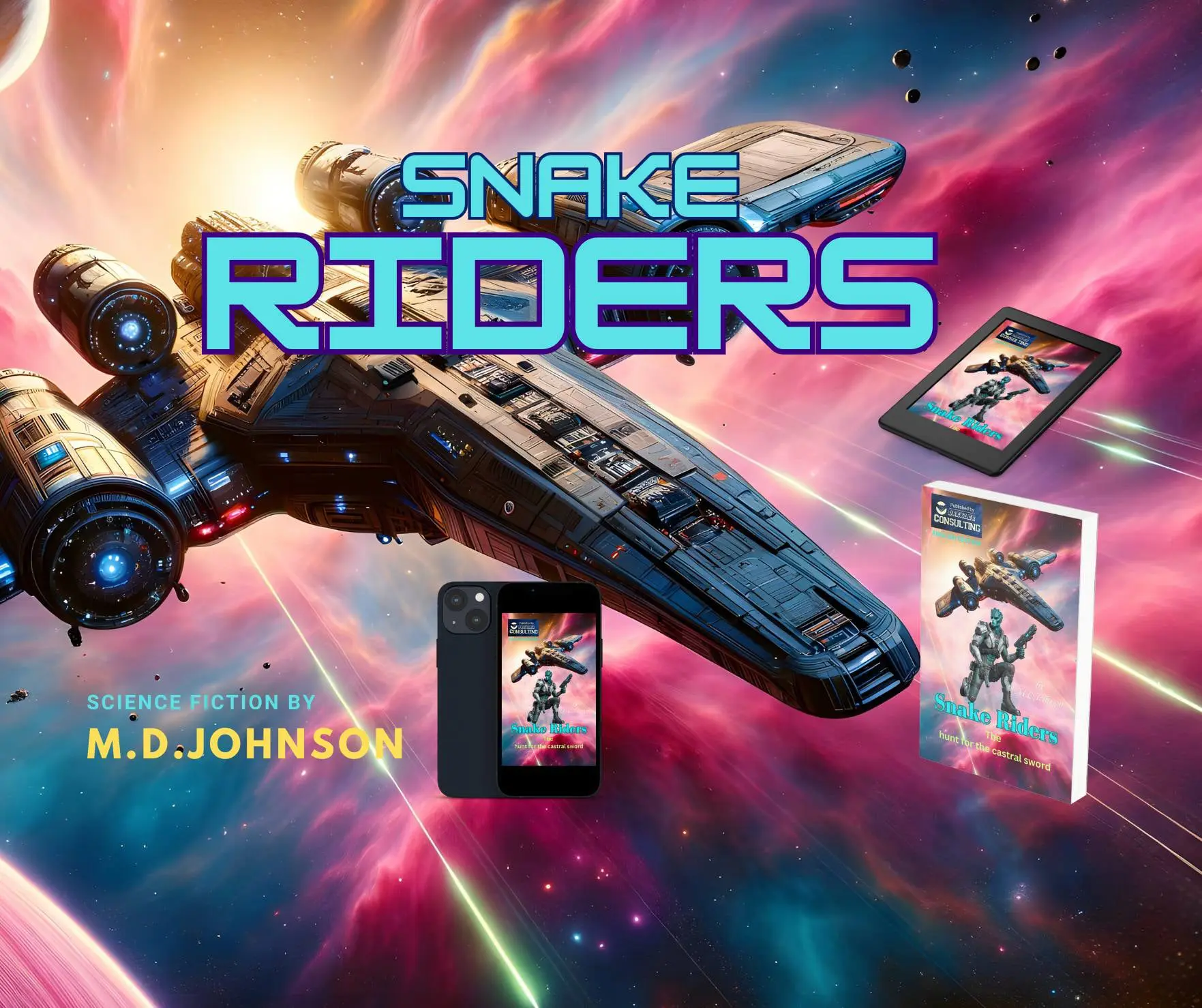 snake riders drexler consulting science fiction for child and young readers, an epic story in the galaxy