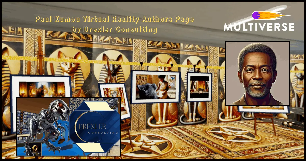 Entrance to More Beauty than Beast VR experience with author Paul Kumou and Drexler Consulting Publishing logo in the Multiverse Infiniverse visit the Metaverse
